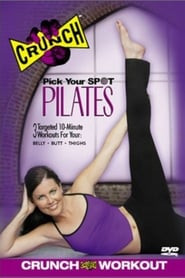 Crunch: Pick Your Spot Pilates