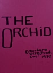 The Orchid