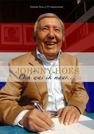 Johnny Hoes: Och Was Ik Maar...