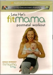 Leisa Hart's FitMama: Postnatal Workout