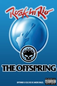 The Offspring: Rock in Rio 2013