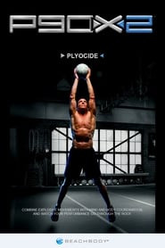 P90X2: Plyocide