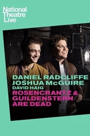 National Theatre Live: Rosencrantz & Guildenstern Are Dead