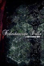 Kaleidoscope Dolls