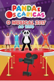 Panda e os Caricas - O Musical 2017 Ao Vivo