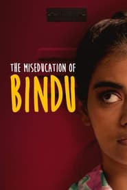 The MisEducation of Bindu