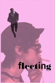 Fleeting