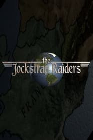 The Jockstrap Raiders