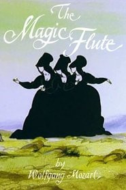 The Magic Flute