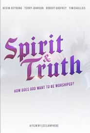 Spirit & Truth