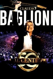 Claudio Baglioni - Al centro in Arena di Verona