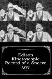 Edison Kinetoscopic Record of a Sneeze