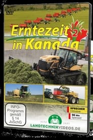 Erntezeit in Kanada - Teil 2