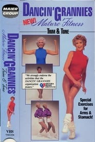 Dancin' Grannies Mature Fitness: Active Workout