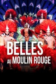 Belles au Moulin Rouge