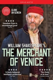 The Merchant of Venice: Shakespeare's Globe Theatre