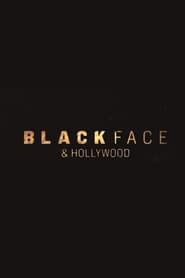 Blackface and Hollywood