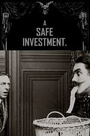 A Safe Investment
