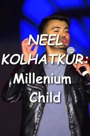 Neel Kolhatkur - Millennium Child