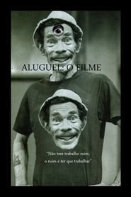 Aluguel: O Filme