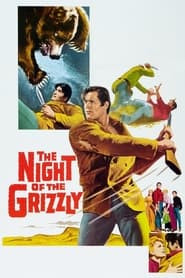 The Night of the Grizzly