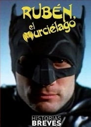 Rubén, el Murciélago