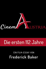 Cinema Austria, the first 112 Years