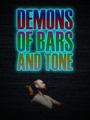 Demons of Bars and Tone