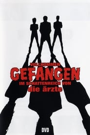 Die Ärzte - Vollkommen gefangen im Schattenreich von die Ärzte