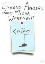 Micha Wertheim: Somewhere Else