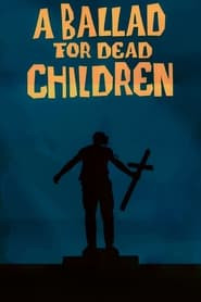 Balada para niños muertos