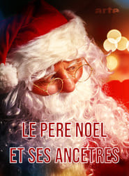 Le Père Noël et ses ancètres