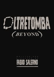 Oltretomba (Beyond)