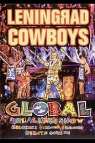 Leningrad Cowboys - Global Balaika Show