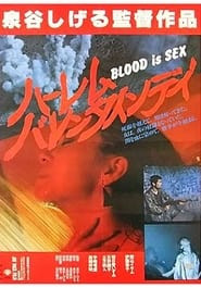 Blood Is Sex