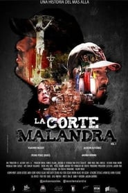 La Corte Malandra