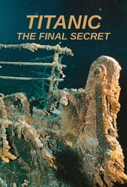 Titanic: The Final Secret