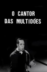 O Cantor das Multidões