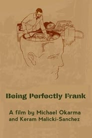 Being Perfectly Frank