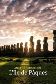 Anciens bâtisseurs : L'île de Pâques