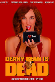 Deany Bean Is Dead