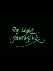 The Light Fantastick