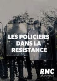 39-45 : Les policiers dans la Resistance