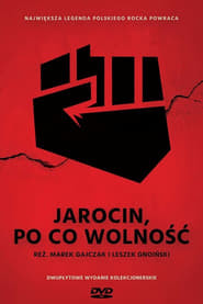 Jarocin. Po co wolność