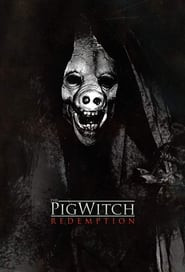 The Pig Witch: Redemption