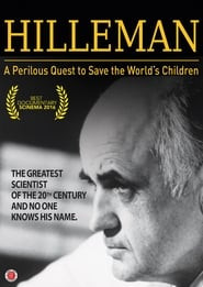 HILLEMAN – A Perilous Quest to Save the World’s Children