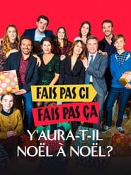 Fais pas ci, fais pas ça: Y aura-t-il Noël à Noël?