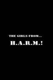 The Girls from H.A.R.M.!