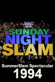 WWE SummerSlam Spectacular 1994: Sunday Night Slam