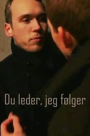 Du leder, jeg følger